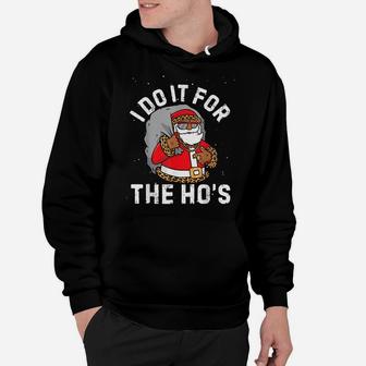I Do It For The Hos Christmas African American Santa Black Hoodie | Crazezy
