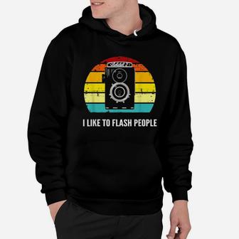 I Like To Flash People Old Film Camera Enthusiast Hoodie - Monsterry