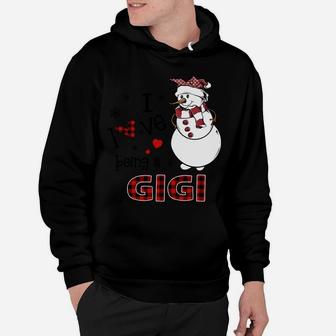 I Love Being A Gigi Snowman - Christmas Gift Hoodie | Crazezy DE