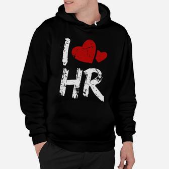 I Love Hr Red Heart Human Resources Love Shirt Hoodie | Crazezy UK