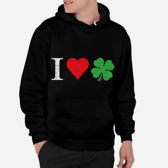 I Love Irish - Shamrock - Good Luck 4 Leaf Clover Hoodie | Crazezy