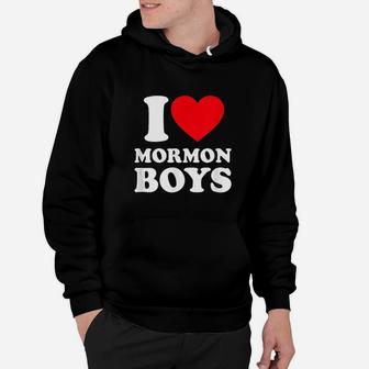 I Love Mormon Boys Hoodie | Crazezy