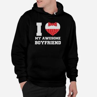 I Love My Awesome Boyfriend Gift For Valentine Happy Valentines Day Hoodie - Seseable