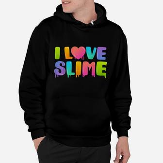 I Love Slime Diy Slime Lovers Kids Girls Boys Heart Rainbow Hoodie | Crazezy CA