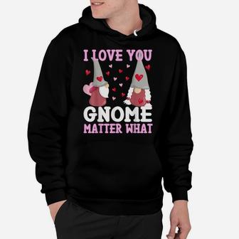 I Love You Gnome Matter What Nordic Gnome Valentines Couple Hoodie | Crazezy UK