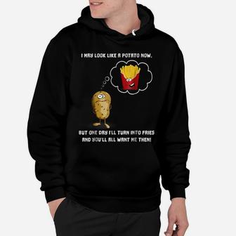 I May Look Like A Potato Now French Fries Funny Workout Tee Hoodie | Crazezy