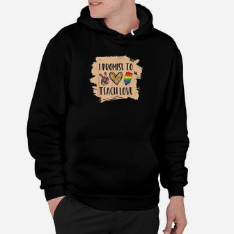 I Promise To Teach Love Autism Black African Lgbt Pride Hoodie - Monsterry