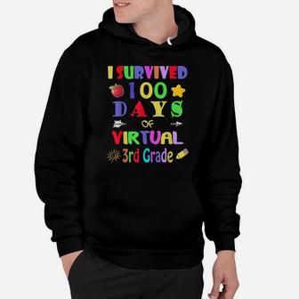 I Survived 100 Days Of Virtual 3Rd Grade Students - Teachers Hoodie | Crazezy