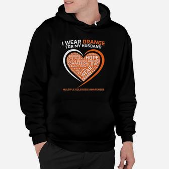 I Wear Orange For My Husband Multiple Sclerosis Awareness Hoodie | Crazezy CA