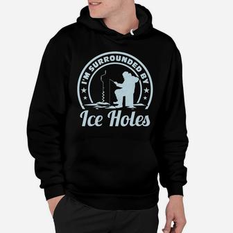 Ice Fishing Surrounded By Ice Holes Catching Fish In Winter Hoodie | Crazezy