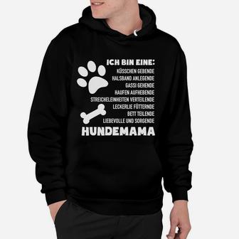 Ich Bin Eine Hunde Mama Hoodie, Pfotenabdruck & Liebevoller Spruch - Seseable