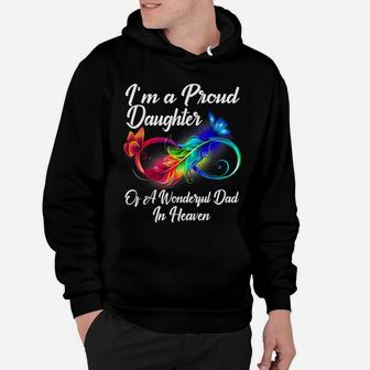 I'm A Proud Daughter Of A Wonderful Dad In Heaven Gifts Hoodie | Crazezy DE