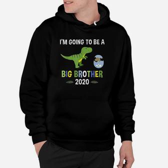 Im Going To Be A Big Brother Again Hoodie - Thegiftio UK