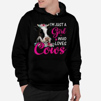 I'm Just A Girl Who Loves Cows, Cow Farmer Farm Women Gifts Hoodie | Crazezy CA