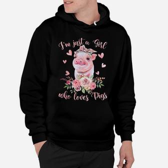 I'm Just A Girl Who Loves Pigs Flower Country Farmer Girl Hoodie | Crazezy