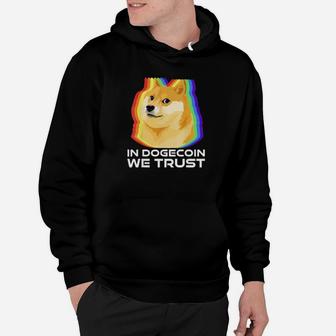In Dogecoin We Trust Cryptocurrency Dogecoin Hoodie - Monsterry AU