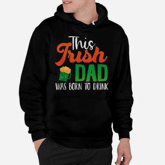 Irish Dad St Patricks Day Drinking For Father Hoodie - Monsterry