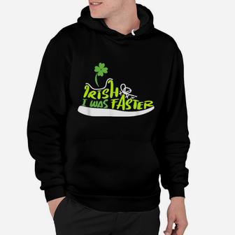 Irish I Was Faster Lucky Shoe Clover St Patricks Day Hoodie - Monsterry DE