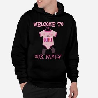 It's A Girl ,Welcome To Our Family ,Baby Shower,Party Tshirt Hoodie | Crazezy UK