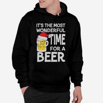 It's The Most Wonderful Time For A Beer Christmas Funny Gift Sweatshirt Hoodie | Crazezy UK