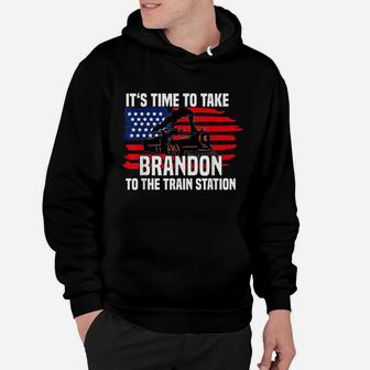 Its Time To Take Brandon To The Train Station Hoodie | Crazezy DE