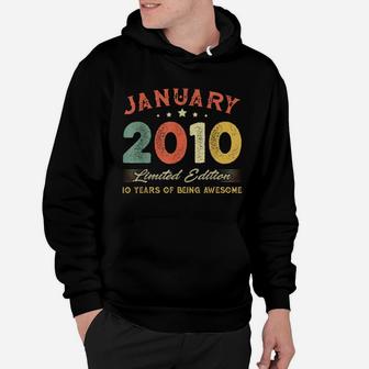January 2010 10 Years Old Vintage 10Th Birthday Gifts Hoodie | Crazezy DE