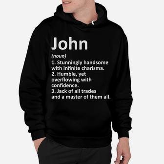 John Definition Personalized Name Funny Birthday Gift Idea Hoodie | Crazezy