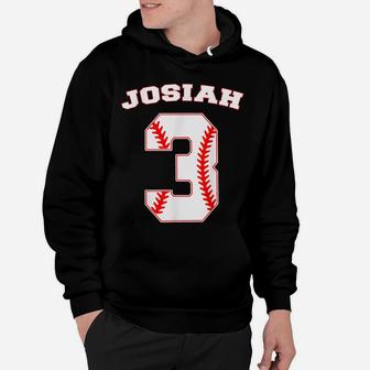 Josiah Baseball Name Three Years 3Rd Birthday Number Boys Hoodie | Crazezy AU