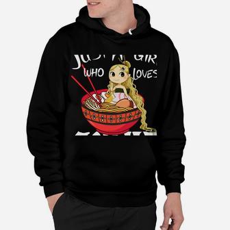 Just A Girl Who Loves Anime And Ramen Bowl Japanese Noodles Hoodie | Crazezy