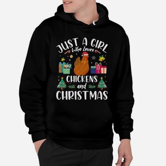Just A Girl Who Loves Christmas And Chicken Funny Women Gift Hoodie | Crazezy DE