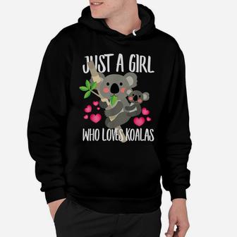 Just A Girl Who Loves Koalas, Bear Lover Dad Mom Funny Hoodie | Crazezy CA