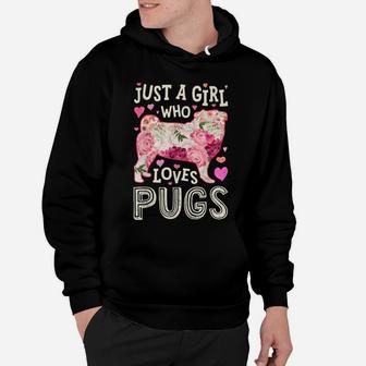 Just A Girl Who Loves Pugs Dog Silhouette Flower Floral Gift Hoodie | Crazezy DE