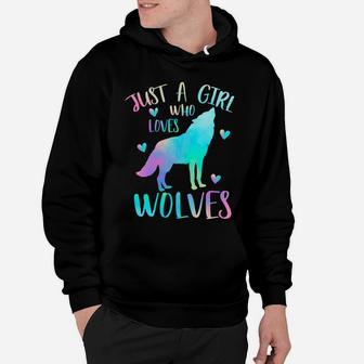 Just A Girl Who Loves Wolves Watercolor Cute Wolf Lover Gift Hoodie | Crazezy