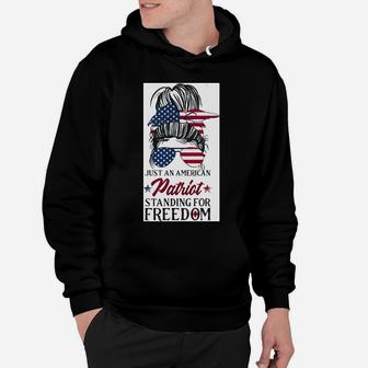 Just An American Patriot Standing For Medical Freedom Sweatshirt Hoodie | Crazezy UK