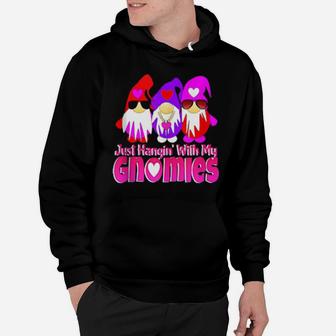 Just Hangin With My Gnomies Valentines Day Hearts 3 Gnomes Hoodie - Monsterry