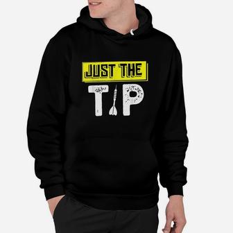 Just The Tip Hoodie - Thegiftio UK