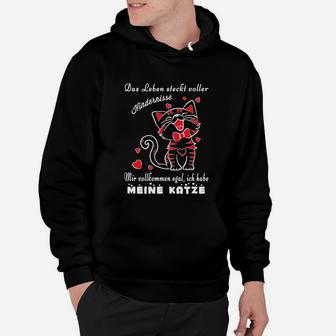 Katzen-Hoodie mit Spruch: Leben voller Hindernisse? Hab meine Katze! - Seseable