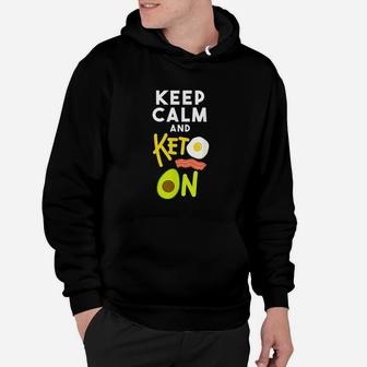 Keep Calm And Keto On Ketogenic Diet Hoodie | Crazezy