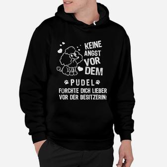 Keine Angstor Ven Pudel Hoodie - Seseable