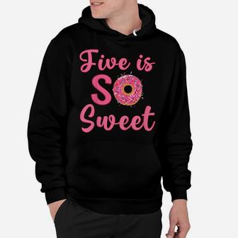 Kids 5Th Donut Birthday Party Five Year Old Sweet Girl Hoodie | Crazezy