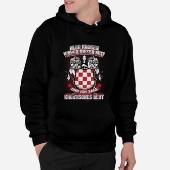 Kroatisches Patriotisches Blut-Motto Hoodie in Schwarz, Stolzes Erbe - Seseable