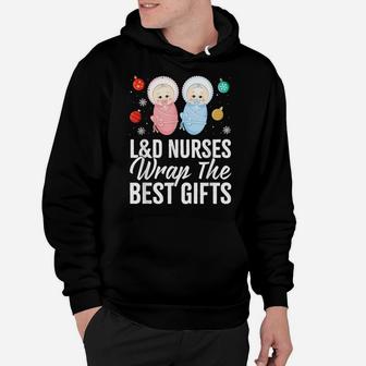 L&D Nurses Wrap Best Gifts Christmas Labor And Delivery Hoodie | Crazezy
