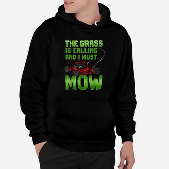 Lawn Mower I Grass Is Calling Hoodie | Crazezy