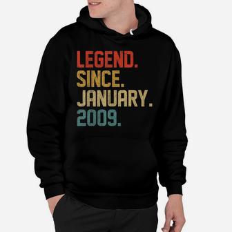 Legend Since January 2009 13 Year Old 13Th Birthday Gift Hoodie | Crazezy DE