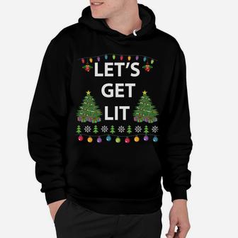 Let's Get Lit Ugly Christmas Sweatshirt Hoodie | Crazezy UK