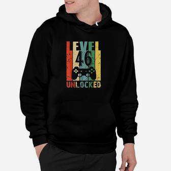 Level 46 Unlocked 46Th Birthday Gift Funny Video Gamer Hoodie | Crazezy UK