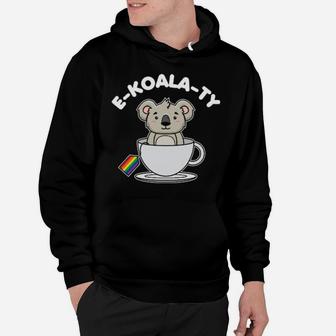 Lgbt Cute Koala E Koala Ty Pride Equality Gift Hoodie - Monsterry AU