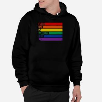 Lgbt Flag Every One Is Welcome Here Hoodie - Monsterry CA