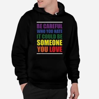 Lgbt Funny Rainbow Slogan Gay Pride Lesbian Gift Hoodie - Monsterry DE