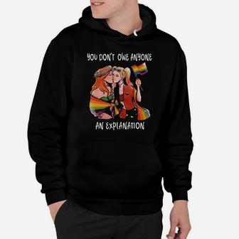 Lgbt Lesbian You Don't Owe Anyone An Explanation Hoodie - Monsterry CA